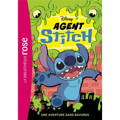 Agent Stitch 01 - Une aventure sans bavures