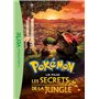 Pokémon : Les secrets de la jungle - Le roman du film XXL