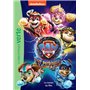 Paw Patrol - La Pat' Patrouille - Le Super Film - Le roman du film