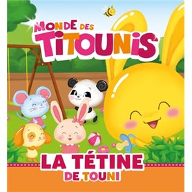 Titounis - La tétine de Touni