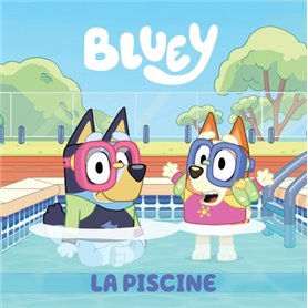 Bluey - La piscine