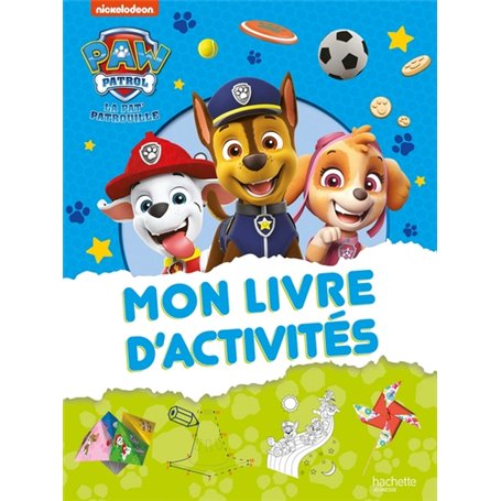 Pat' Patrouille - Mon livre d'activités