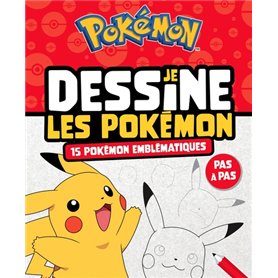 Pokémon - Je dessine les Pokémon - 15 Pokémon emblématiques