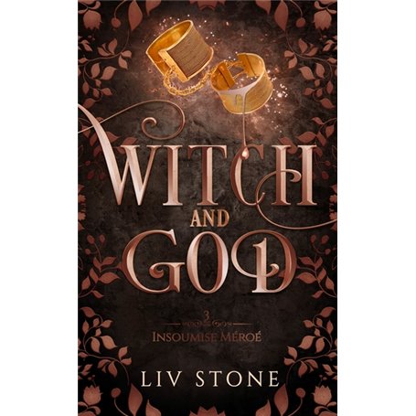 Witch and God - tome 3