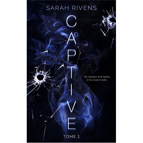 Captive - tome 1