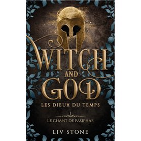 Witch and God - Tome 4