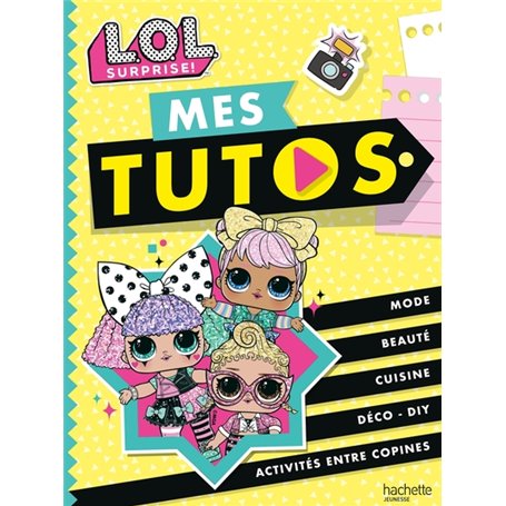 L.O.L. Surprise! - Mes tutos