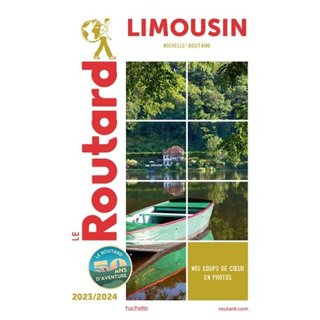 Guide du Routard Limousin 2023/24