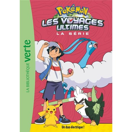 Pokémon Les voyages ultimes 22 - Un duo électrique !