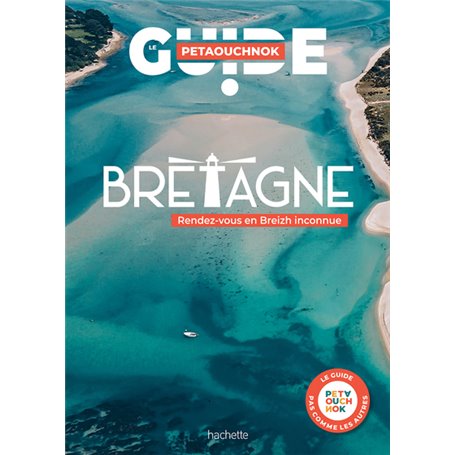 Bretagne guide Petaouchnok