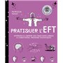 Pratiquer l'EFT