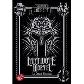 L'antidote mortel - Tome 2