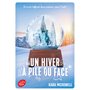 Un hiver à pile ou face