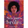 Nos jours brûlés