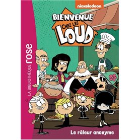 Bienvenue chez les Loud 41 - Le râleur anonyme