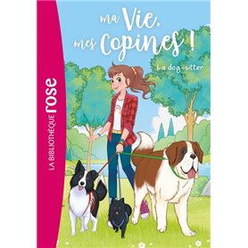 Ma vie, mes copines 29 - La dog-sitter