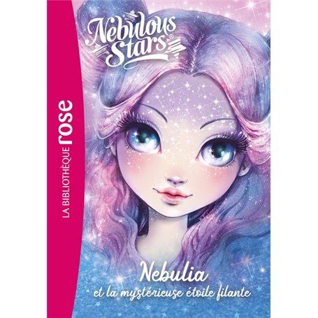 Nebulous Stars 01 - Nebulia et la mystérieuse étoile filante
