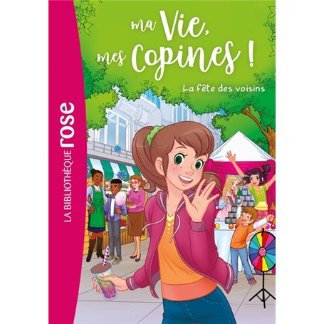 Ma vie, mes copines 30 - La fête des voisins