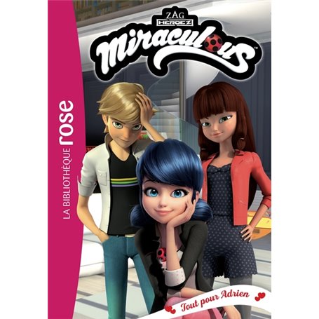 Miraculous 44 - Tout pour Adrien