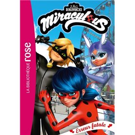 Miraculous 45 - Erreur fatale