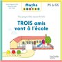 Maths à conter - Trois amis vont à l'école - Album 2 - Ed. 2023