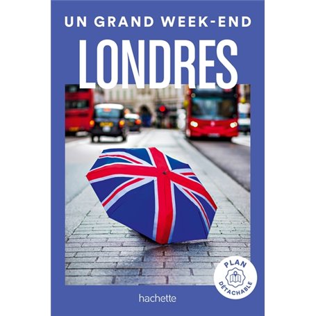 Londres Guide Un Grand Week-end