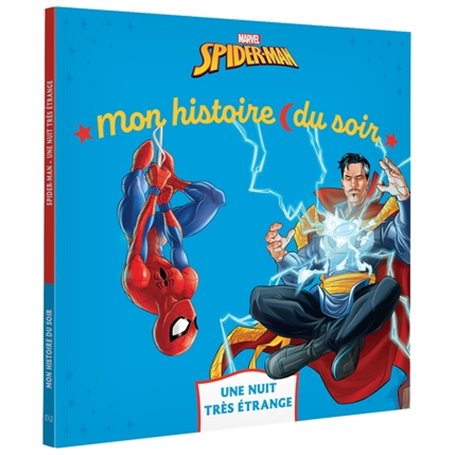 SPIDER-MAN - Mon Histoire du soir - Une nuit très étrange - MARVEL