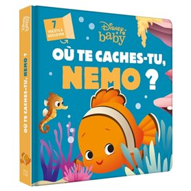 DISNEY BABY - Où te caches-tu, Nemo ?