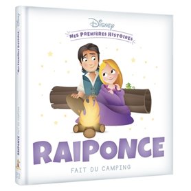 DISNEY - Mes Premières Histoires - Raiponce fait du camping