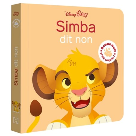 DISNEY BABY - Bonne nuit, p'tit coquin ! Simba dit non