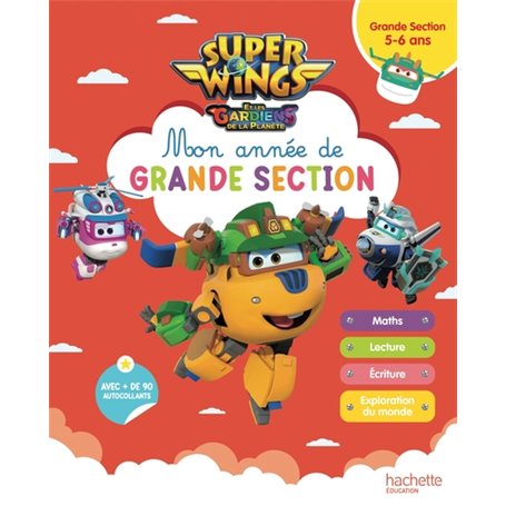 Super Wings - Mon année de Grande Section (5-6 ans)