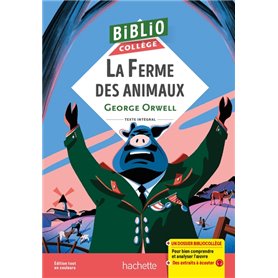 Bibliocollège - La Ferme des Animaux, G. Orwell