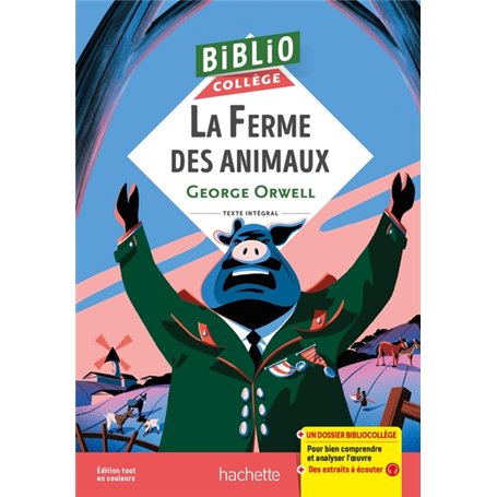 Bibliocollège - La Ferme des Animaux, G. Orwell