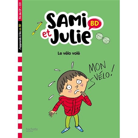 Sami et Julie BD Fin de CP- CE1 - Le vélo volé