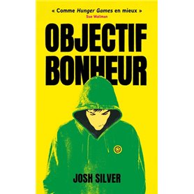 Objectif Bonheur - tome 1