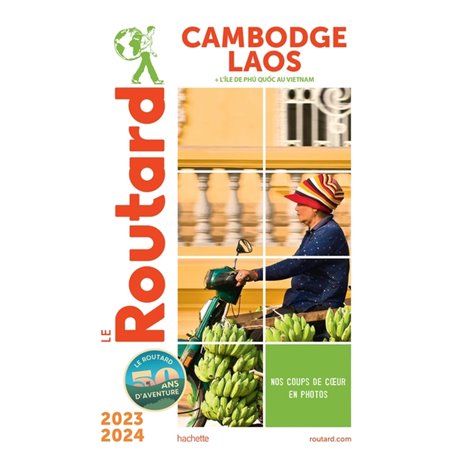 Guide du Routard Cambodge, Laos 2023/24