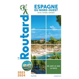 Guide du Routard Espagne du Nord-Ouest 2023/24