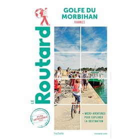 Guide du Routard Golfe du Morbihan