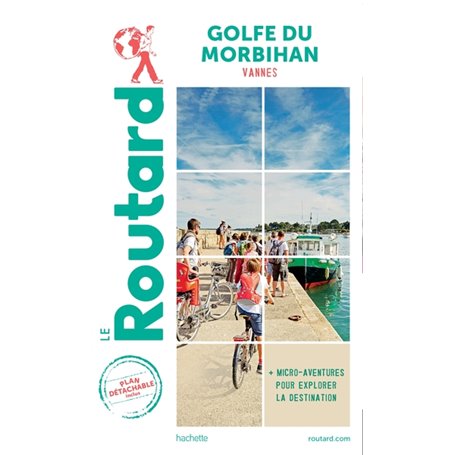 Guide du Routard Golfe du Morbihan