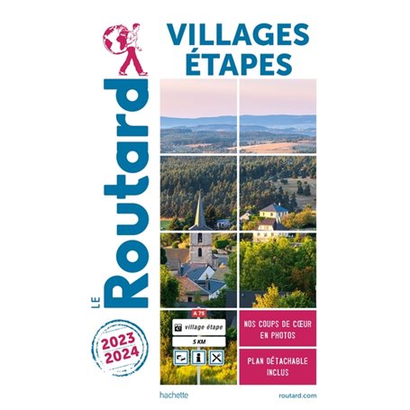 Guide du Routard Villages étapes 2023/2024