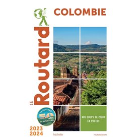 Guide du Routard Colombie 2023/24