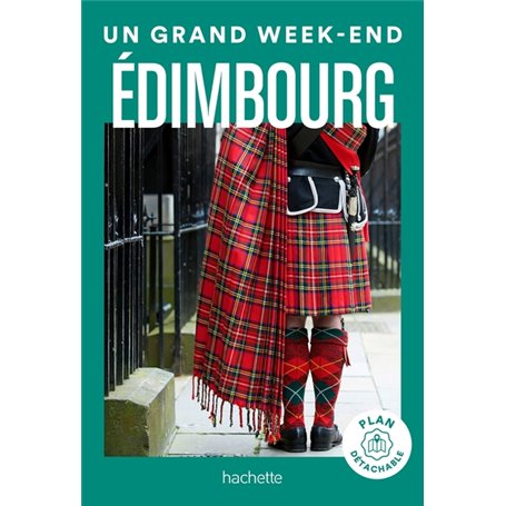 Édimbourg Guide Un Grand Week-end