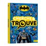 Batman -  Cherche et Trouve