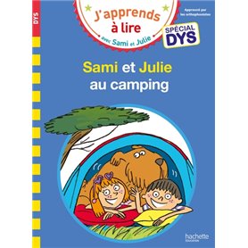 Sami et Julie- Spécial DYS (dyslexie)  Sami et Julie au camping
