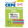 Objectif CRPE - 100 fiches efficaces pour bien réviser  -  Histoire-Géographie-EMC, épreuve écrite d