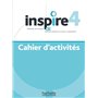 INSPIRE 4 Cahier d'activités