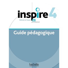 INSPIRE 4 Guide pédagogique + audio (tests) téléchargeables