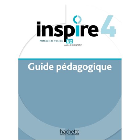 INSPIRE 4 Guide pédagogique + audio (tests) téléchargeables