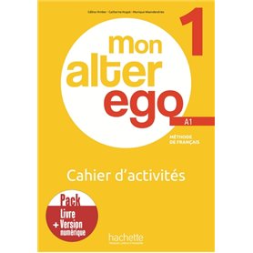 Pack Cahier d'activités + version numérique Mon Alter Ego 1