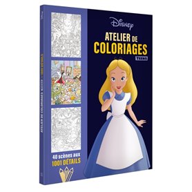 DISNEY TEENS - ATELIER DE COLORIAGES - 1001 Détails